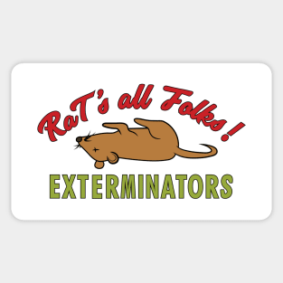 Rat's all Folks Exterminators Sticker